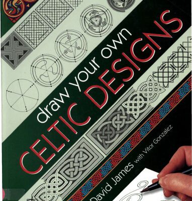 خرید و دانلود نسخه کامل کتاب Draw Your Own Celtic Designs