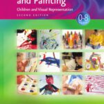 خرید و دانلود نسخه کامل کتاب Drawing and Painting: Children and Visual Representation (Zero to Eight Series)