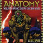 خرید و دانلود نسخه کامل کتاب Drawing Cutting Edge Anatomy: The Ultimate Reference for Comic Book Artists