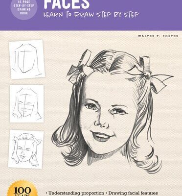 خرید و دانلود نسخه کامل کتاب Drawing: Faces: Learn to draw step by step