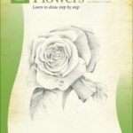 خرید و دانلود نسخه کامل کتاب Drawing: Flowers