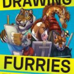 خرید و دانلود نسخه کامل کتاب Drawing Furries: Learn How to Draw Creative Characters, Anthropomorphic Animals, Fantasy Fursonas, and More (How to Draw Books)