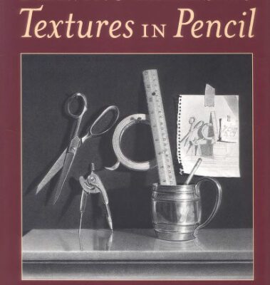 خرید و دانلود نسخه کامل کتاب Drawing Realistic Textures in Pencil