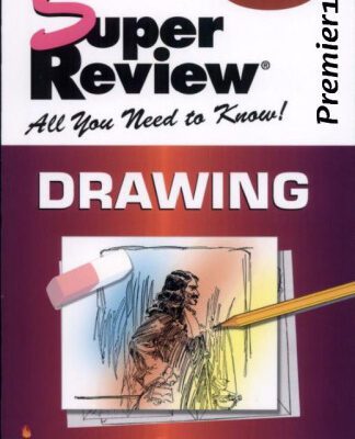 خرید و دانلود نسخه کامل کتاب Drawing: Super Review  All You Need to Know