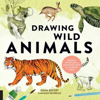 خرید و دانلود نسخه کامل کتاب Drawing Wild Animals: Essential Techniques and Fascinating Facts for the Curious Artist