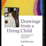 خرید و دانلود نسخه کامل کتاب Drawings From a Dying Child: Insights into Death From a Jungian Perspective