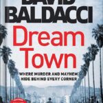 خرید و دانلود نسخه کامل کتاب Dream Town (An Archer Novel) by David Baldacci