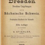 خرید و دانلود نسخه کامل کتاب Dresden. Dresdens Umgebungen und die Sächsische Schweiz : Praktisches Handbuch für Reisende
