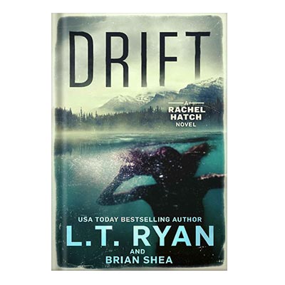 خرید و دانلود نسخه کامل کتاب Drift (Rachel Hatch Book 1) by L.T. Ryan  Brian Shea