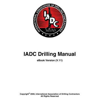 خرید و دانلود نسخه کامل کتاب Drilling Manual. IADC (International Association of Drilling Contractors)