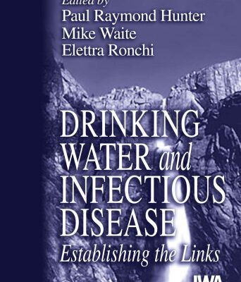خرید و دانلود نسخه کامل کتاب Drinking Water and Infectious Disease: Establishing the Links