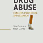 خرید و دانلود نسخه کامل کتاب Drug Abuse: Concepts, Prevention, and Cessation