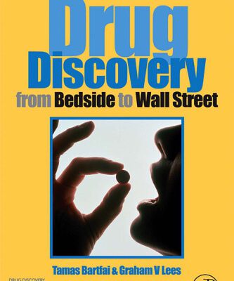 خرید و دانلود نسخه کامل کتاب Drug Discovery: From Bedside to Wall Street