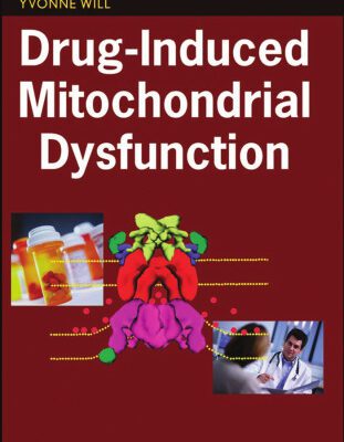 خرید و دانلود نسخه کامل کتاب Drug-Induced Mitochondrial Dysfunction