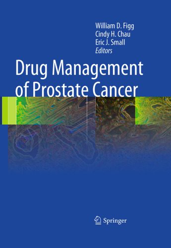 خرید و دانلود نسخه کامل کتاب Drug Management of Prostate Cancer_68bb50663ca45.jpeg خرید و دانلود نسخه کامل کتاب Drug Management of Prostate Cancer