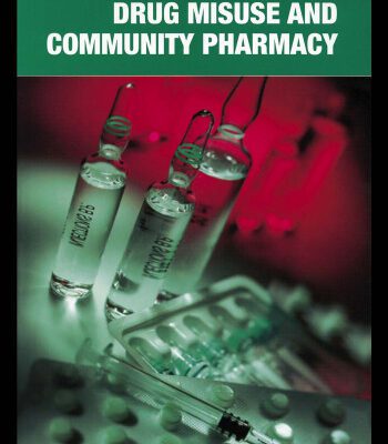 خرید و دانلود نسخه کامل کتاب Drug Misuse and Community Pharmacy