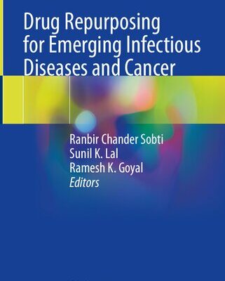 خرید و دانلود نسخه کامل کتاب Drug Repurposing for Emerging Infectious Diseases and Cancer