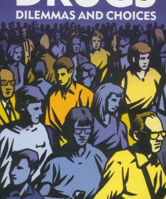 خرید و دانلود نسخه کامل کتاب Drugs: Dilemmas and Choices