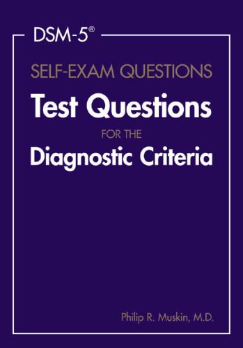 خرید و دانلود نسخه کامل کتاب DSM-5® Self-Exam Questions Test Questions for the Diagnostic Criteria_68b98b38b1d36.jpeg خرید و دانلود نسخه کامل کتاب DSM-5® Self-Exam Questions Test Questions for the Diagnostic Criteria