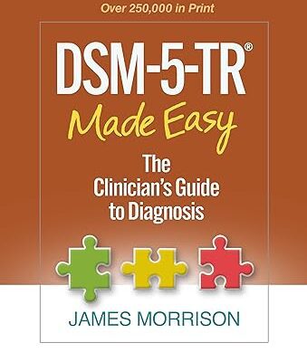 خرید و دانلود نسخه کامل کتاب DSM-5-TR® Made Easy: The Clinician’s Guide to Diagnosis – Orginal Pdf