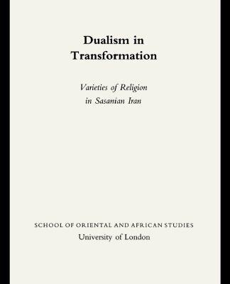 خرید و دانلود نسخه کامل کتاب Dualism in Transformation (Jordan Lectures in Comparative Religion)
