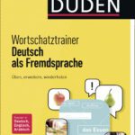 خرید و دانلود نسخه کامل کتاب DUDEN Wortschatztrainer – Deutsch als Fremdsprache: Üben, erweitern, wiederholen