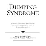 خرید و دانلود نسخه کامل کتاب Dumping Syndrome: A Medical Dictionary, Bibliography, And Annotated Research Guide To Internet References