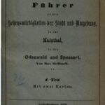 خرید و دانلود نسخه کامل کتاب Durch und um Aschaffenburg : Führer zu den Sehenswürdigkeiten  derStadt und Umgebung, in das Mainthal [Maintal], in den Odenwald und Spessart