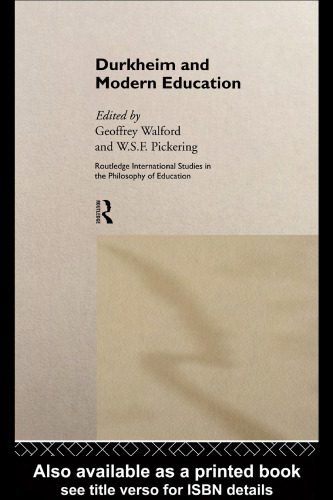 خرید و دانلود نسخه کامل کتاب Durkheim and Modern Education_68cc211b7b813.jpeg خرید و دانلود نسخه کامل کتاب Durkheim and Modern Education