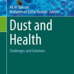 خرید و دانلود نسخه کامل کتاب Dust and Health: Challenges and Solutions