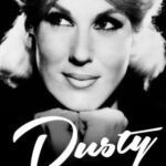 خرید و دانلود نسخه کامل کتاب Dusty An Intimate Portrait Of A Musical Legend