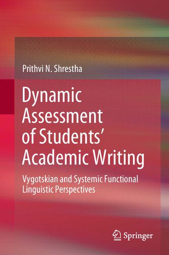 خرید و دانلود نسخه کامل کتاب Dynamic Assessment of Students’ Academic Writing: Vygotskian and Systemic Functional Linguistic Perspectives_68c6cf1ac51c0.jpeg خرید و دانلود نسخه کامل کتاب Dynamic Assessment of Students’ Academic Writing: Vygotskian and Systemic Functional Linguistic Perspectives