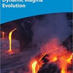 خرید و دانلود نسخه کامل کتاب Dynamic Magma Evolution