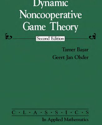 خرید و دانلود نسخه کامل کتاب Dynamic noncooperative game theory