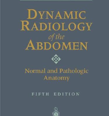 خرید و دانلود نسخه کامل کتاب Dynamic Radiology of the Abdomen Normal and Pathologic Anatomy