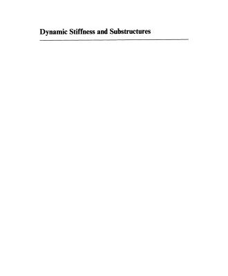خرید و دانلود نسخه کامل کتاب Dynamic Stiffness and Substructures