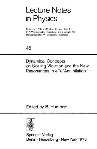 خرید و دانلود نسخه کامل کتاب Dynamical Concepts on Scaling Violation and the New Resonances in e+e- Annihilation_68be8b2f4bff5.jpeg خرید و دانلود نسخه کامل کتاب Dynamical Concepts on Scaling Violation and the New Resonances in e+e- Annihilation