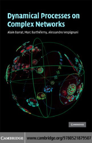 خرید و دانلود نسخه کامل کتاب Dynamical Processes on Complex Networks_68b4c1cac089d.jpeg خرید و دانلود نسخه کامل کتاب Dynamical Processes on Complex Networks
