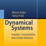 خرید و دانلود نسخه کامل کتاب Dynamical Systems: Stability, Controllability and Chaotic Behavior