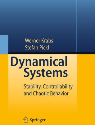 خرید و دانلود نسخه کامل کتاب Dynamical Systems: Stability, Controllability and Chaotic Behavior