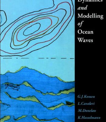 خرید و دانلود نسخه کامل کتاب Dynamics and Modelling of Ocean Waves