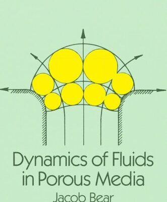 خرید و دانلود نسخه کامل کتاب Dynamics of Fluids in Porous Media