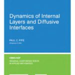 خرید و دانلود نسخه کامل کتاب Dynamics of internal layers and diffusive interfaces