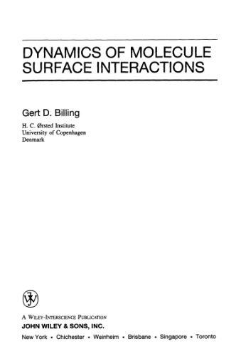 خرید و دانلود نسخه کامل کتاب Dynamics of molecule surface interactions_68d49249b22dc.jpeg خرید و دانلود نسخه کامل کتاب Dynamics of molecule surface interactions