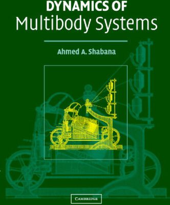 خرید و دانلود نسخه کامل کتاب Dynamics of Multibody Systems, Third Edition