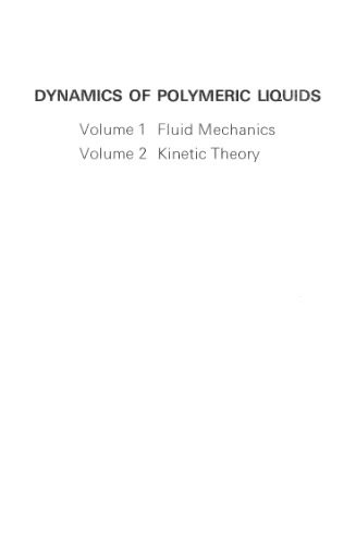 خرید و دانلود نسخه کامل کتاب Dynamics of polymeric liquids, vol 2: Kinetic Theory_68be8d546deb5.jpeg خرید و دانلود نسخه کامل کتاب Dynamics of polymeric liquids, vol 2: Kinetic Theory