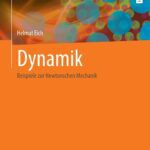 خرید و دانلود نسخه کامل کتاب Dynamik: Beispiele zur Newtonschen Mechanik