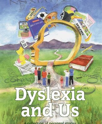 خرید و دانلود نسخه کامل کتاب Dyslexia and Us  A Collection of Personal Stories