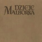 خرید و دانلود نسخه کامل کتاب Dzieje Malborka