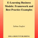خرید و دانلود نسخه کامل کتاب E-Learning Business Models: Framework and Best Practice Examples